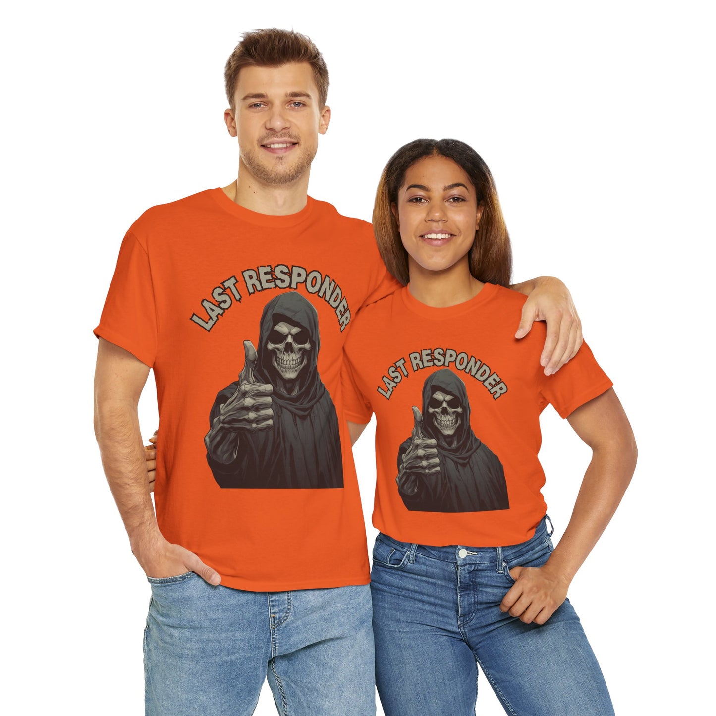 Last Responder Grim Reaper Death Unisex Heavy Cotton Tee Shirt - Horror, Scary, Creepy, Halloween, Dark Black Humor, Geek, Nerd